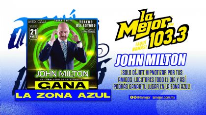 LA ZONA AZUL DE JOHN MILTON