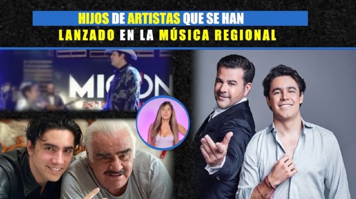 Hijos de artistas que se han lanzado en la música regional