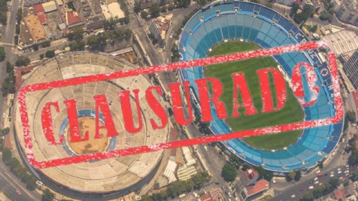 Autoridades CLAUSURAN la Plaza de Toros México y el Estadio Azul, ¿Qué pasará con los eventos que se tenían programados?
