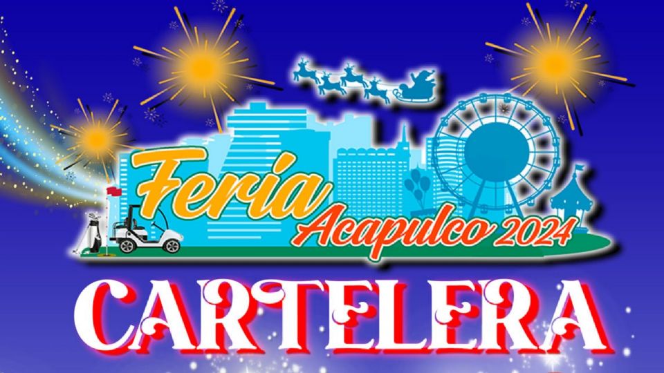 Conoce todos los detalles de la Foto: Feria Acapulco 2024.