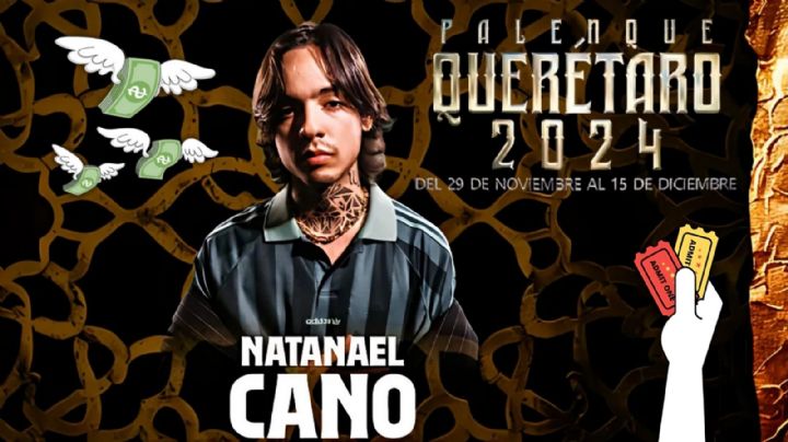 ¿Cuánto cuesta ver a Natanael Cano en el Palenque de Querétaro 2024? Estos son los precios por zona
