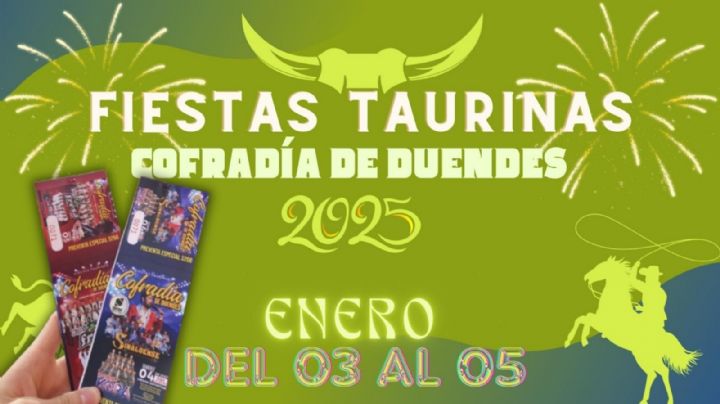 Fiestas Taurinas Cofradía de Duendes en Jalisco 2025: Banda el Sinaloense y más; cartelera COMPLETA