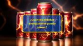 ¿Cuántas bebidas energizantes puedo tomar?, esto dice la ciencia