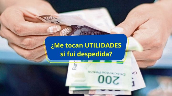 ¿Me tocan UTILIDADES si me despiden? Esto dice la LFT