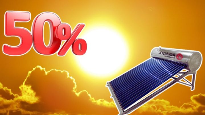 Calentadores solares a MITAD de PRECIO ¡Así puedes registrarte para obtener uno!