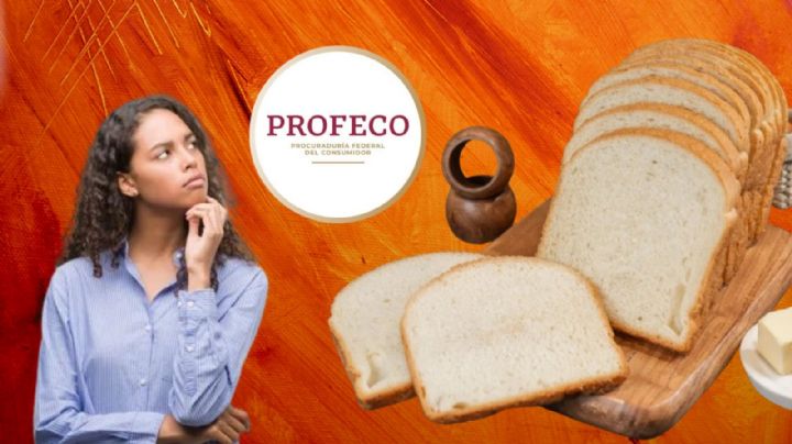 PROFECO: El pan de caja que debes de evitar su consumo