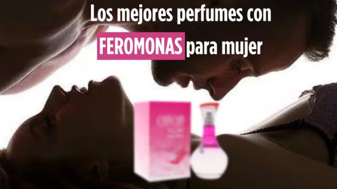 5 perfumes con feromonas para conquistar a los hombres