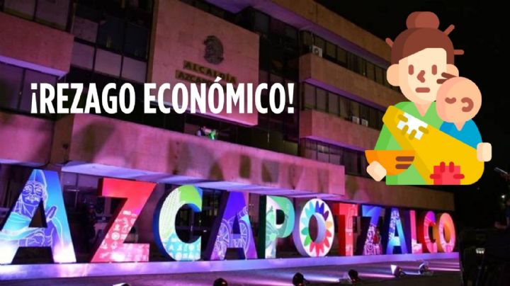 Rezago económico: Estas son las colonias de Azcapotzalco consideradas como las más pobres