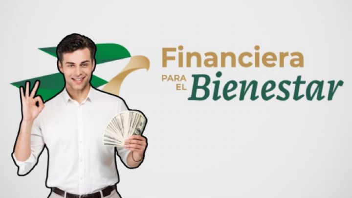 Financiera para el Bienestar: Así puedes pedir un préstamo de 45 MIL pesos; estos son los requisitos y condiciones