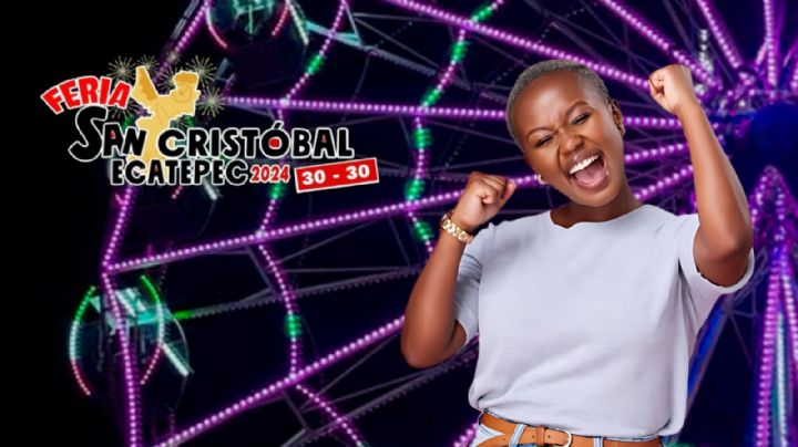 Feria de Ecatepec 2024: Programa de artistas y actividades del 29 de julio al 4 de agosto