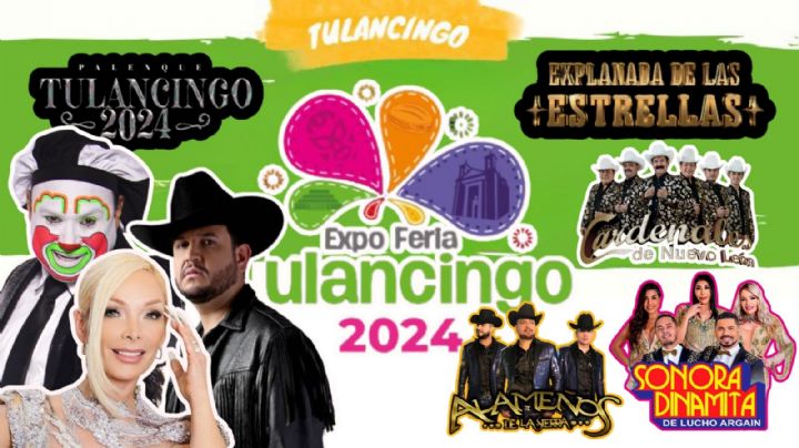 Expo Feria Tulancingo 2024: ¿Qué artistas se presentan del 1 al 4 de agosto?