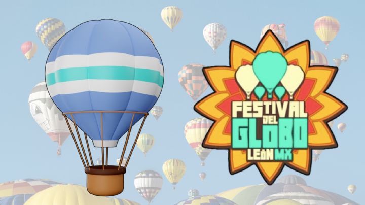 Festival Internacional del Globo 2024: Cuándo, dónde y precios