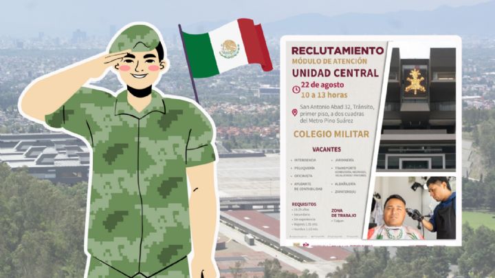 Habrá reclutamiento presencial para trabajar en el Colegio Militar en CDMX: ¿Cuándo, dónde y qué vacantes hay?