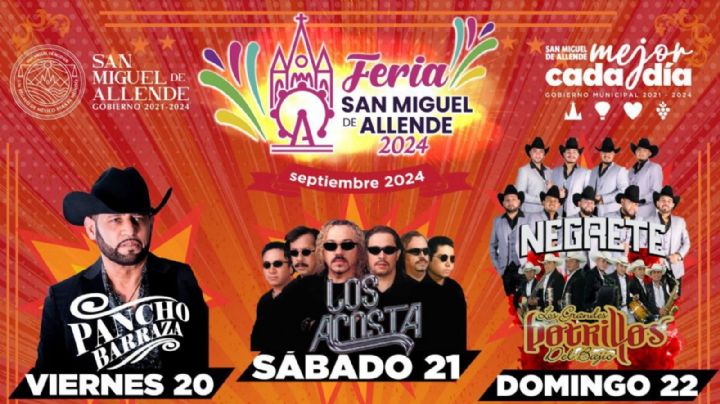 Feria San Miguel Allende 2024: Artistas que darán concierto GRATIS del 26 al 29 de septiembre