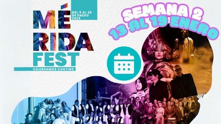 Mérida Fest 2025: Programa de actividades y conciertos GRATIS del 13 al 19 de enero