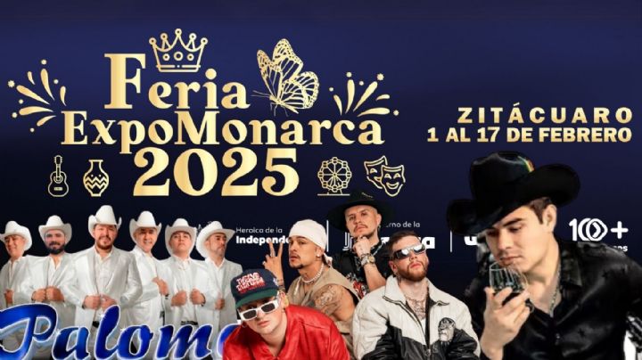 Expo Feria Monarca Zitácuaro 2025: Cartelera completa de artistas, fechas y precios