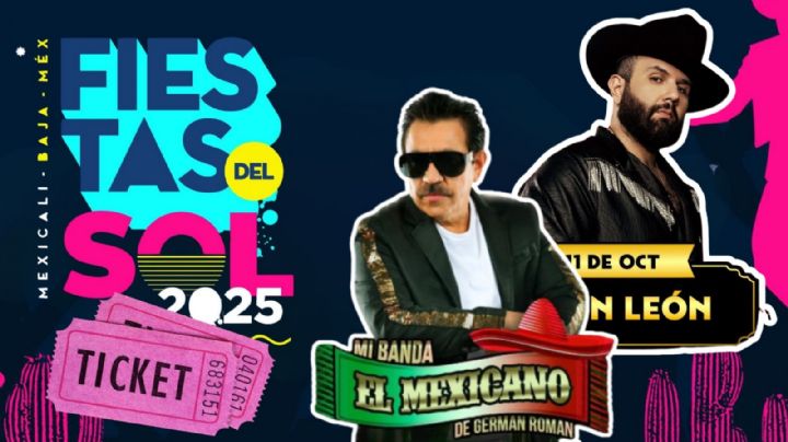 Fiestas del Sol Mexicali 2025: Cartelera completa de artistas que se presentarán HOY 11 de octubre; escenarios y precios