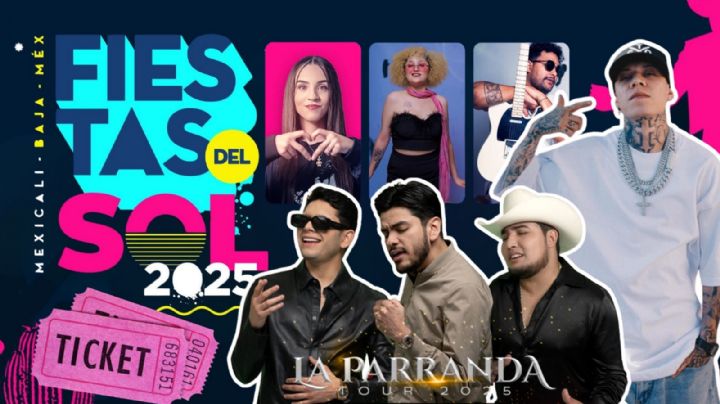 Fiestas del Sol Mexicali 2025: Cartelera de artistas se presentarán HOY 12 de octubre en la CLAUSURA; escenarios y precios