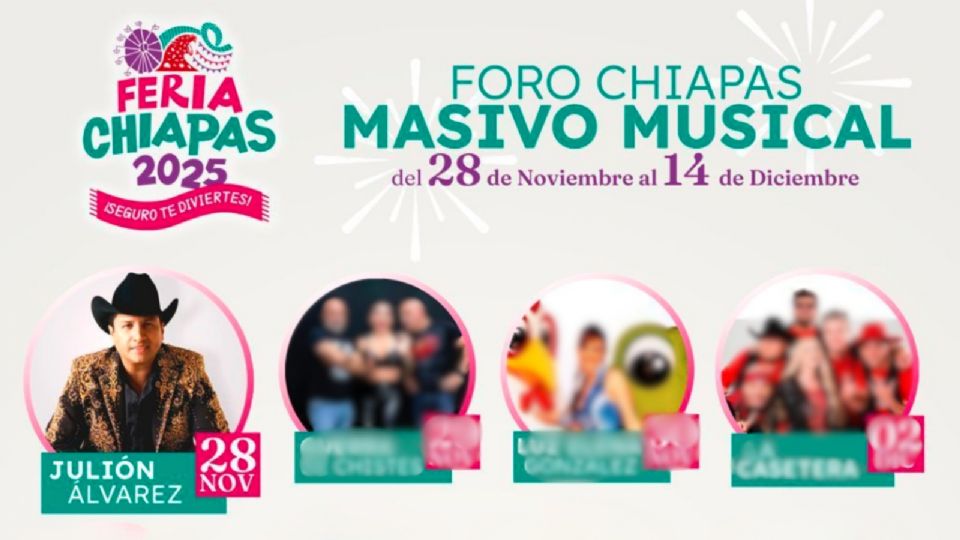 Artistas que se presentarán gratis en la Feria Chiapas 2025