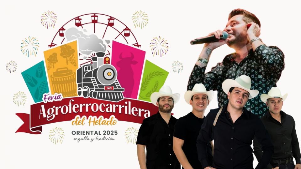 Estos son los artistas que se presentarán en la Feria Agroferrocarrilera del Helado Oriental 2025