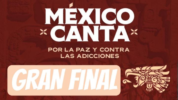 “México Canta” Gran Final 2025: ¿Quienes son los finalistas y cómo votar por tu favorito?