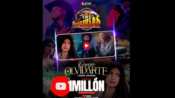 “Quise olvidarte” supera el millón de vistas en YouTube