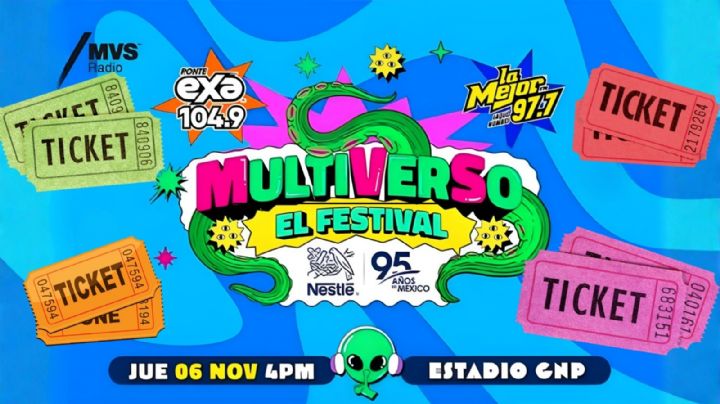Boletos Multiverso Nestlé 95 años GRATIS: Gana HOY los últimos accesos para el Festival ¿Dónde, cómo y a qué hora?