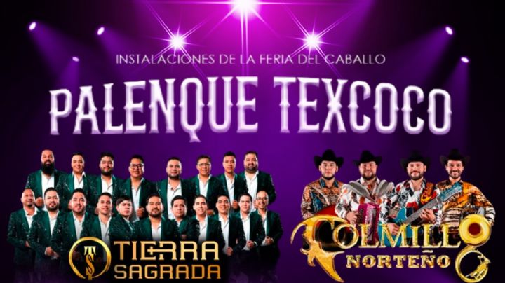 Palenque Texcoco 2025: ¿Cuándo se presentará Tierra Sagrada y Colmillo Norteño? Precio boletos