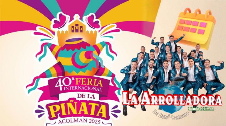 Feria Internacional de la Piñata Acolman 2025: La Arrolladora Banda El Limón se suma al elenco