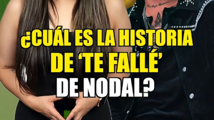 ¿Cuál es la historia de “Te fallé”, la rola de Christian Nodal? El origen real que marcó su carrera