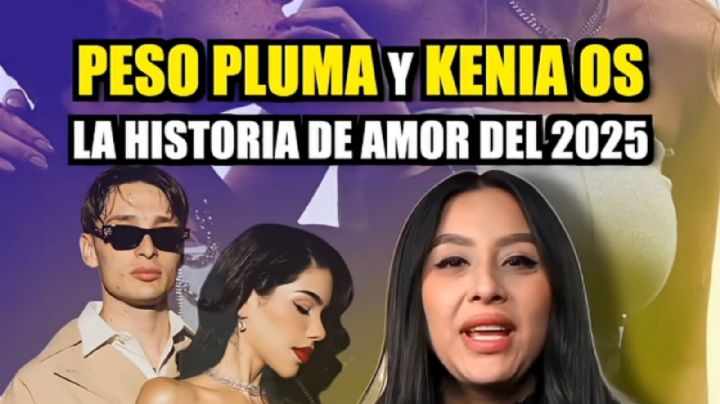 PESO PLUMA y KENIA OS: la historia de amor que marcó el 2025