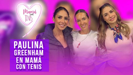 Paulina Greenham revela cómo “supervivir” a la maternidad en Mamá Con Tenis