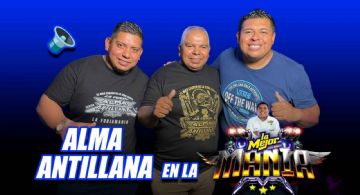 Sonido Alma Antillana: la historia jamás contada de la “Furia de Izcalli” en La Mejormanía