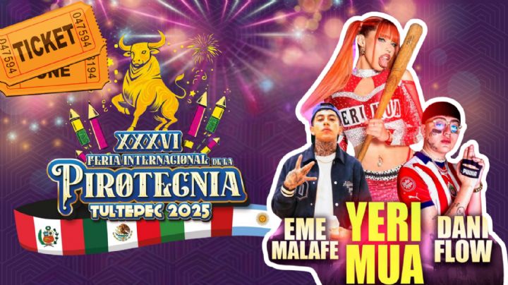 Feria Internacional de la Pirotecnia Tultepec 2025: Programa completo de artistas y actividades de HOY 23 de marzo durante la CLAUSURA