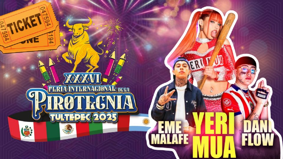 Estos son los artistas que se presentarán en el cierre de la Feria Internacional de la Pirotecnia Tultepec 2025