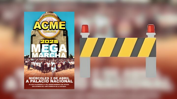 Anuncian megamarcha para este 2 de abril en la CDMX y EDOMEX, ¿qué calles estarán cerradas?