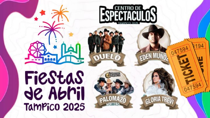 Fiestas de Abril Tampico 2025: Lista completa de zonas y precios de los boletos para el Centro de Espectáculos