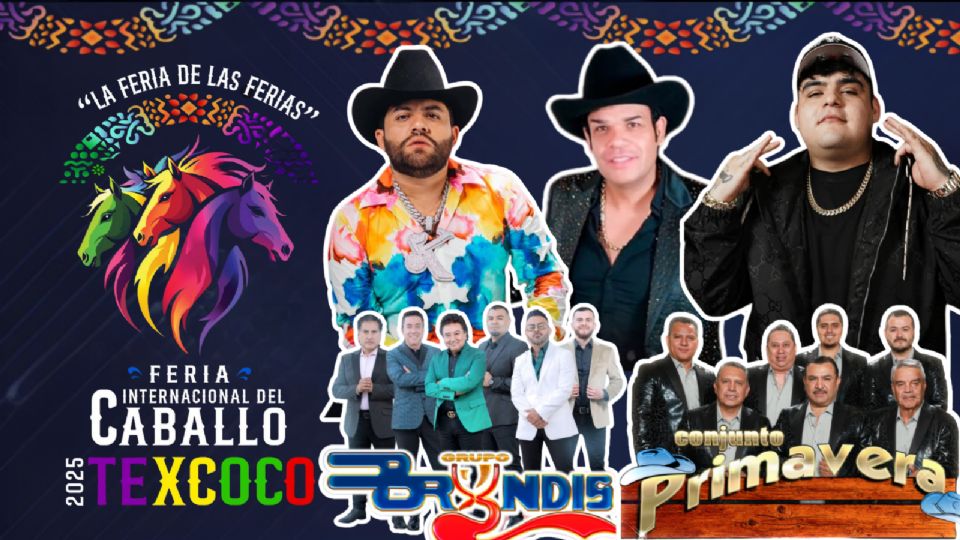 Estos son los artistas que se presentarán este fin de semana en la Feria del Caballo Texcoco 2025