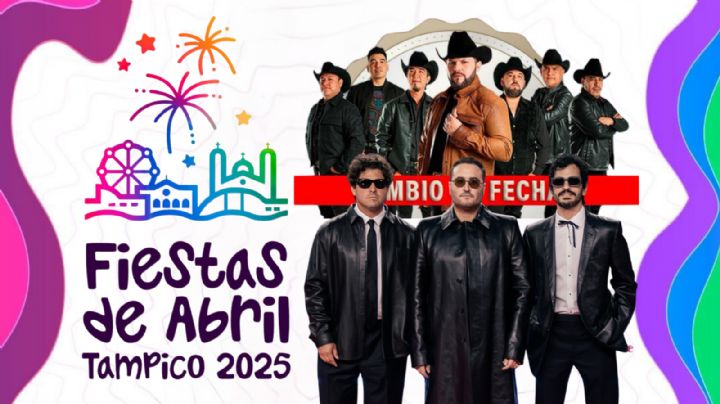 Fiestas de Abril Tampico 2025: ¿Qué artistas se presentarán HOY en el Teatro del Pueblo y el Centro de Espectáculos?