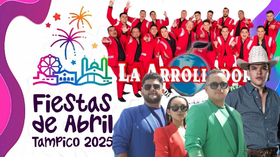 Cartelera de artistas de esta semana en las Fiestas de Abril Tampico 2025