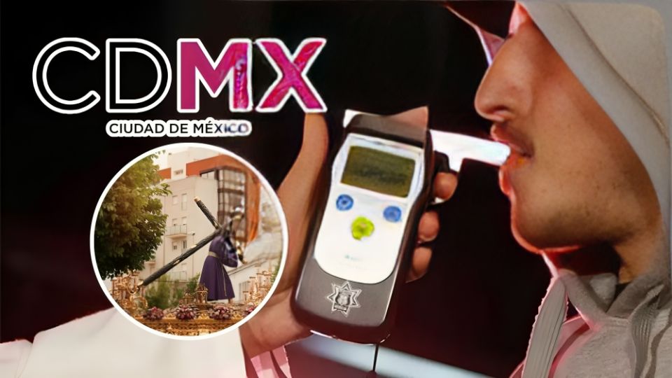Alcoholímetro y retenes en CDMX durante estas vacaciones de Semana Santa 2025