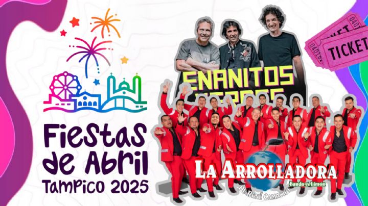 Fiestas de Abril Tampico 2025: Cartelera de artistas se presentarán HOY en el Teatro del Pueblo y el Centro de Espectáculos