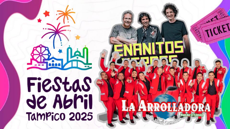 Estos son los artistas que se presentarán HOY en las Fiestas de Abril Tampico 2025