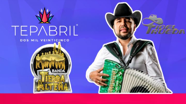 Feria Tepabril 2025: Cartelera completa de artistas que se presentarán HOY 23 de abril