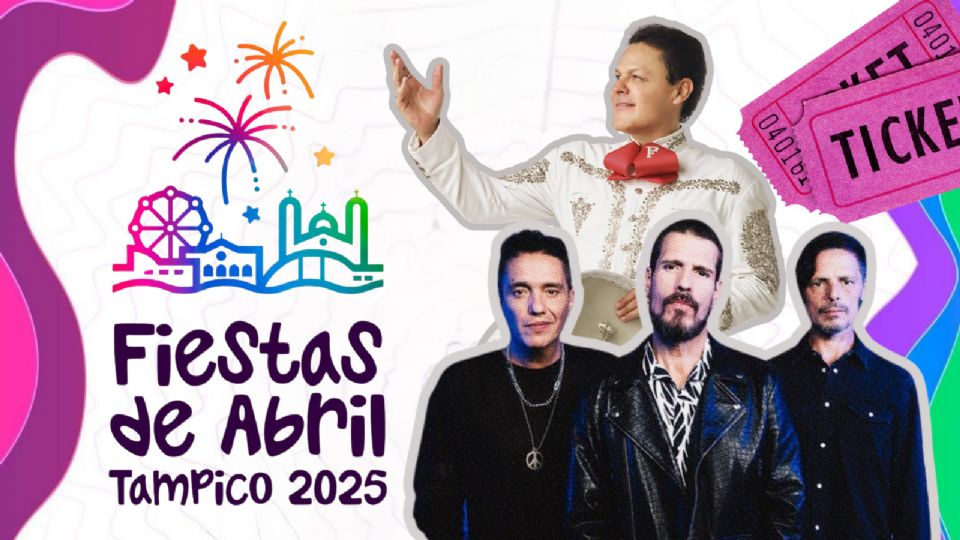 Estos son los artistas que se presentarán HOY en las Fiestas de Abril Tampico 2025