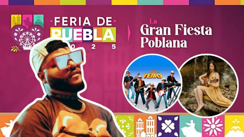Cartelera de artistas para HOY en la Feria de Puebla 2025