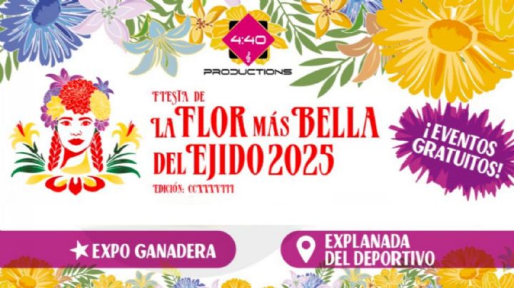 La Flor más Bella del Ejido 2025 en Xochimilco: Fechas, actividades, conciertos y más sobre el evento