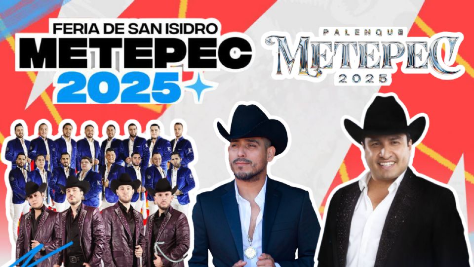 Estos son los artistas que se presentarán este fin de semana en la Feria San Isidro Metepec 2025