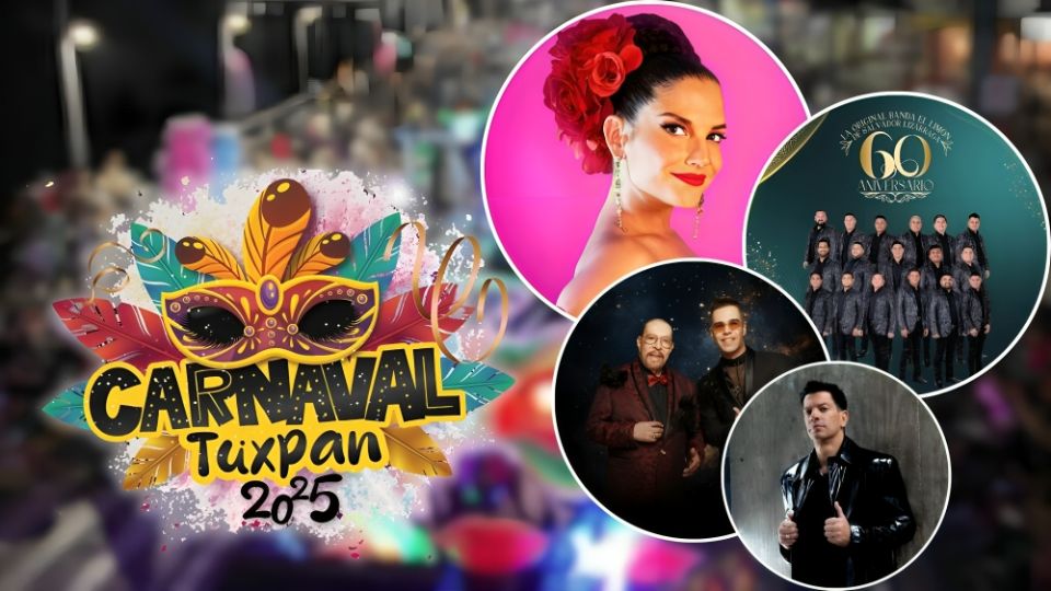 Cartelera de artistas del Carnaval Tuxpan 2025