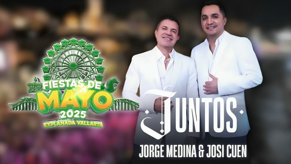 Josi Cuen y Jorge Medina en las Fiestas de Mayo Puerto Vallarta 2025